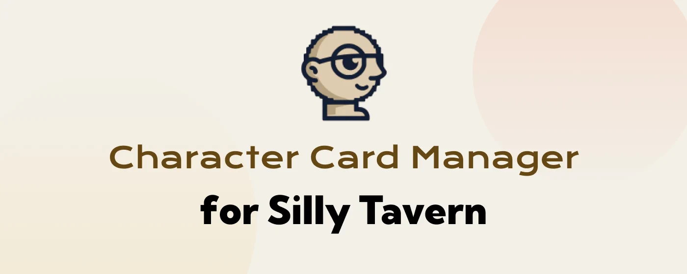Character Card Manager (for Silly Tavern) v1.3.0